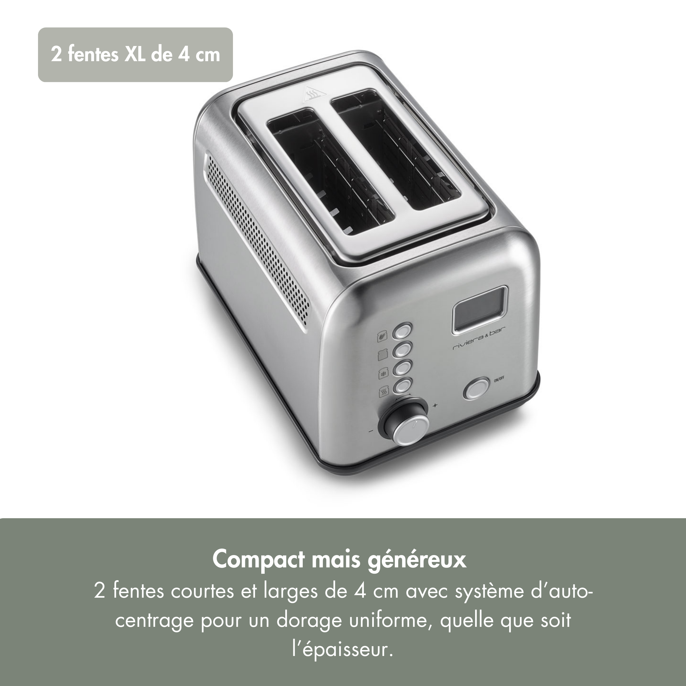 La riviera&bar Grille-pain automatique, présentée sur fond clair, dispose de fentes extra-larges de 4 cm, d'un système d'auto-centrage et de commandes électroniques pour un parfait dorage sur toutes les épaisseurs de pain.