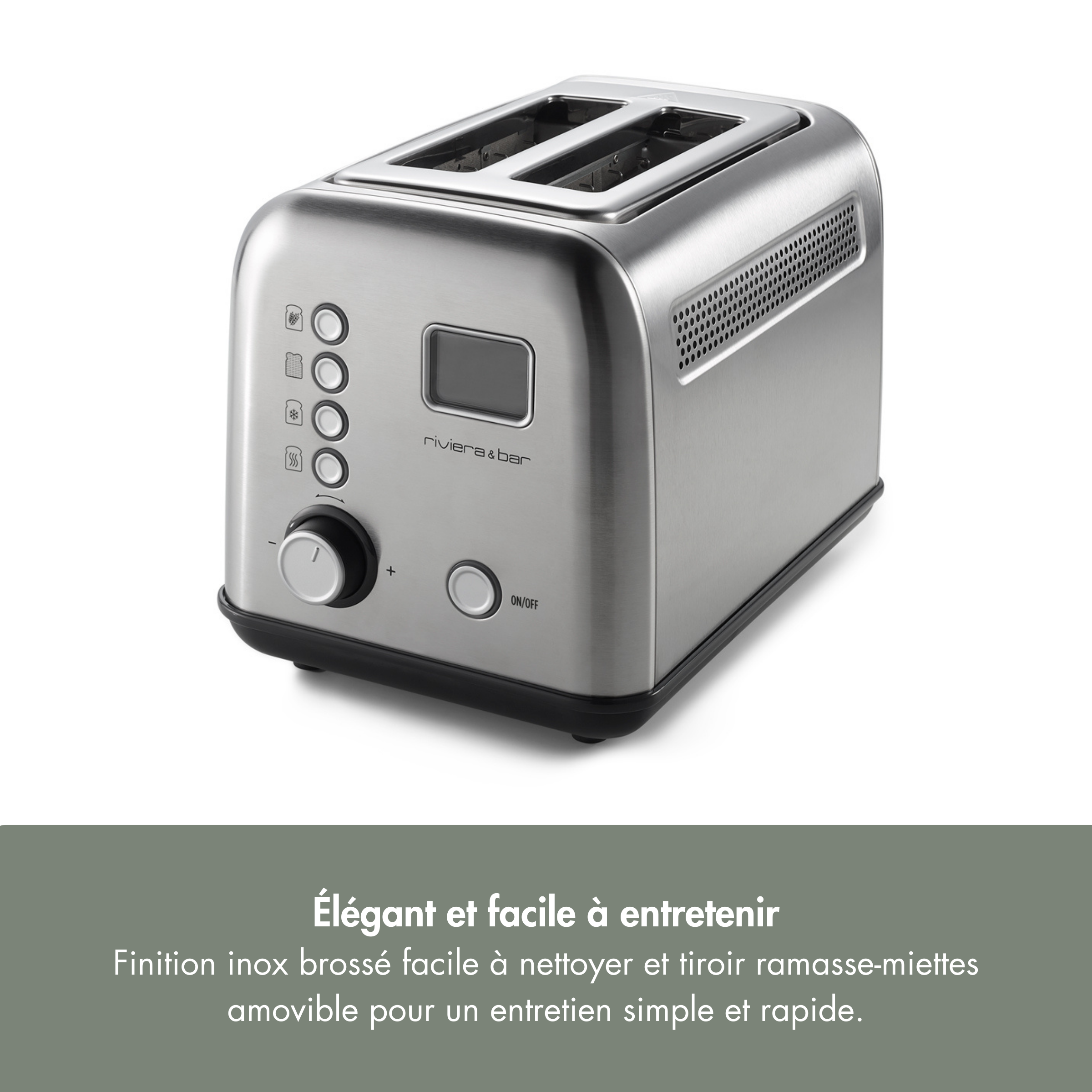 Le riviera&bar Grille-pain automatique en acier inoxydable dispose de deux fentes, de boutons de contrôle, d'un bouton et d'un écran LCD. Son design élégant et facile à nettoyer comprend un plateau ramasse-miettes amovible, comme indiqué dans le texte français ci-dessous.